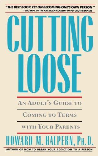 Howard Halpern: Cutting Loose (Paperback, 1990, Fireside)