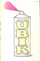 Philip K. Dick: Ubik (1969, Doubleday)