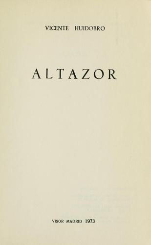 Vicente Huidobro: Altazor. (Spanish language, 1973, Visor)