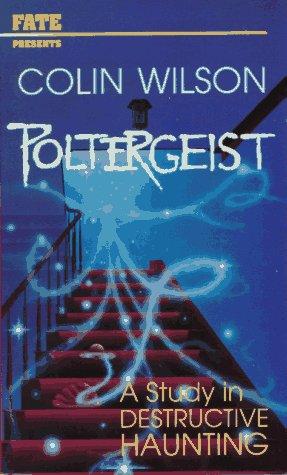 Colin Wilson: Poltergeist (1993, Llewellyn Publications)