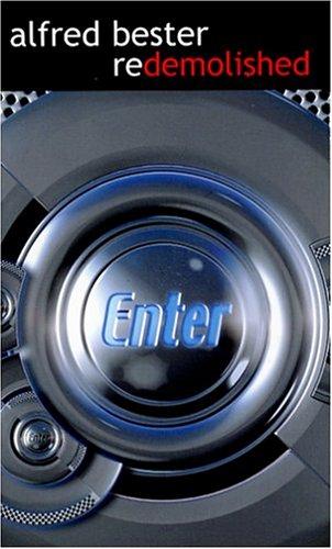 Alfred Bester: Redemolished (Paperback, 2004, I Books)