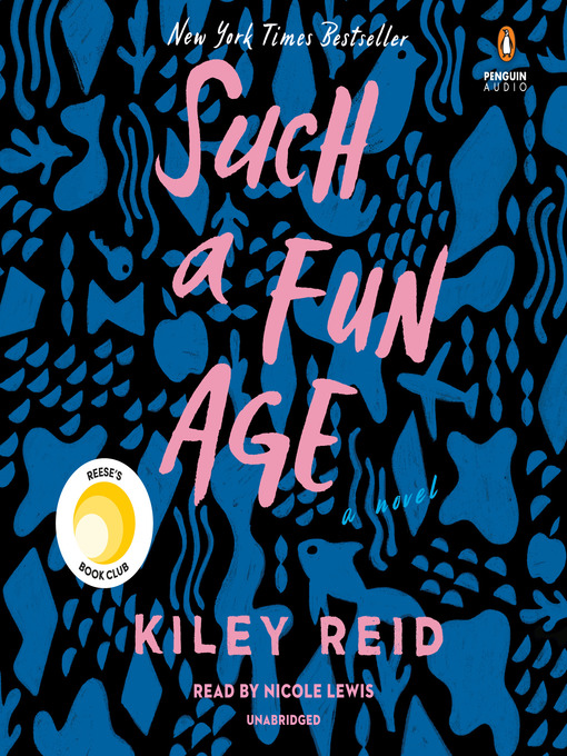 Nicole Lewis, Kiley Reid: Such a fun age (AudiobookFormat, 2019, Books on Tape)