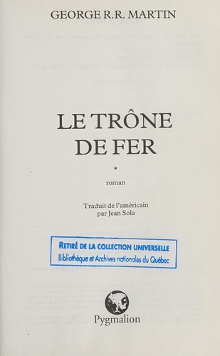 George R. R. Martin: Le Trône de fer (French language, 2008, Pygmalion)