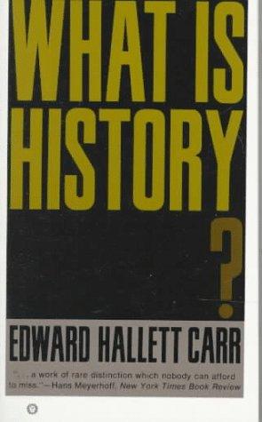 Edward Hallett Carr: What is history? (1961, Vintage)