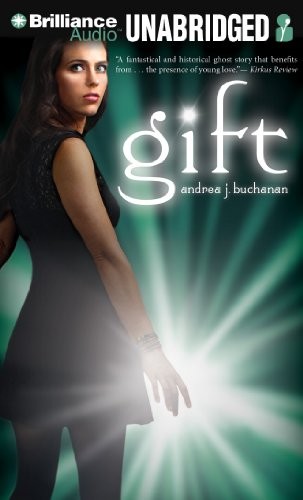 Andrea J. Buchanan: Gift (AudiobookFormat, 2013, Brilliance Audio)