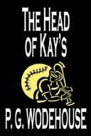 P. G. Wodehouse: The Head of Kay's (Paperback, Wildside Press)