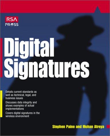 Digital signatures (2002, McGraw-Hill/Osborne)
