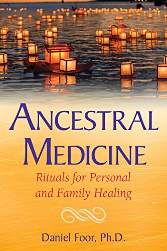 Daniel Foor: Ancestral Medicine (Paperback, 2017, Bear & Company)
