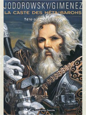 Alejandro Jodorowsky: Tête d'Acier l'Aïeul (French language)