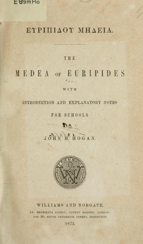 Euripides, Euripides: The Medea (1873, Williams)