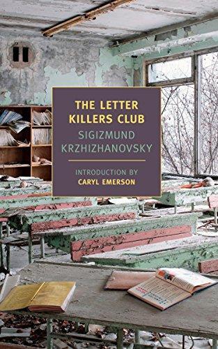 Sigizmund Krzhizhanovsky: The letter killers club (2011)