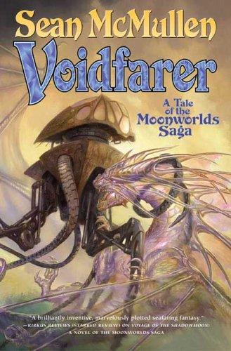 Sean McMullen: Voidfarer (2006, Tor)