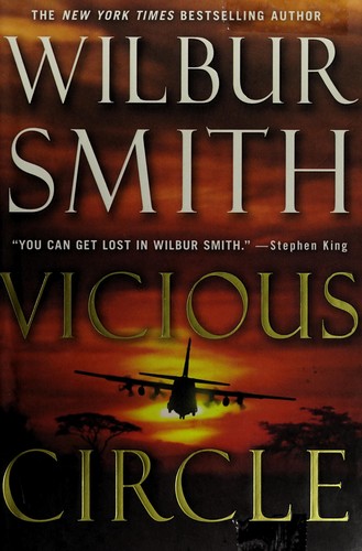 Wilbur Smith: Vicious circle (2013)