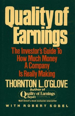 Thornton L. O'glove: Quality of earnings (1987, Free Press)