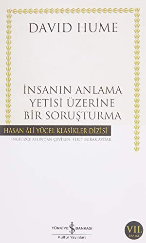 David Hume: Insanin Anlama Yetisi Üzerine Bir Sorusturma (Paperback, 2017, Is Bankasi Kültür Yayinlari)