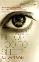 S. J. Watson: Before I Go to Sleep (2012)
