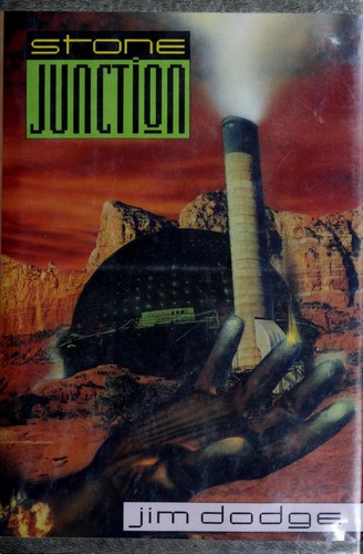 Jim Dodge, Jim Dodge: Stone junction (1990, Atlantic Monthly Press)
