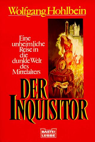 Wolfgang Hohlbein: Der Inquisitor (Paperback, German language, 1995, Bastei Lübbe)