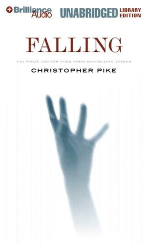 Christopher Pike: Falling (AudiobookFormat, 2007, Brilliance Audio Unabridged Lib Ed)