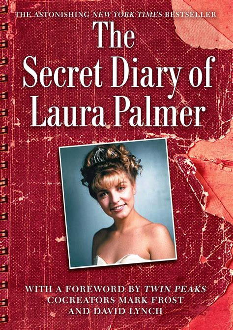 Jennifer Lynch: The secret diary of Laura Palmer (2011, Gallery Books)