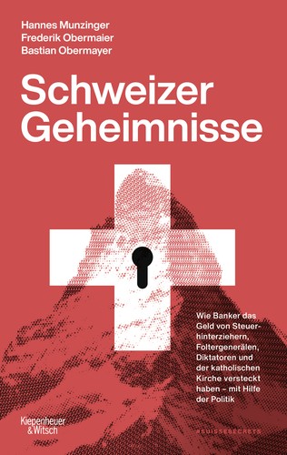 Frederik Obermaier, Bastian Obermayer, Hannes Munzinger: Schweizer Geheimnisse (Paperback, German language, 2022, KiWi-Paperback)