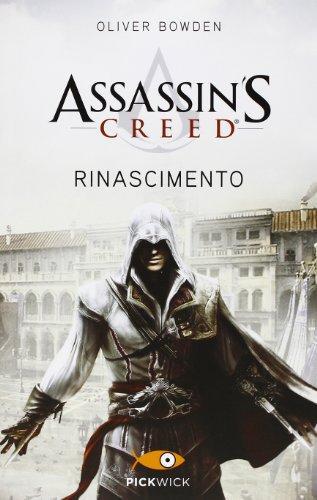 Oliver Bowden: Assassin's Creed. Rinascimento (Italian language, 2013)