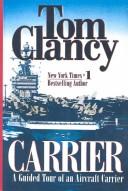 Tom Clancy: Carrier (2003, Tandem Library)