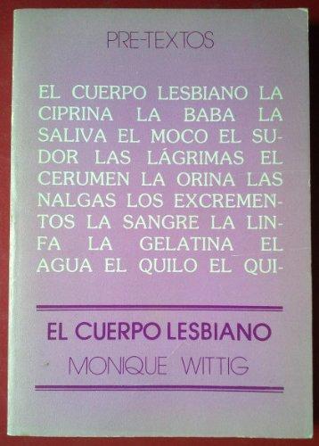 Monique Wittig: El cuerpo lesbiano (Spanish language, 1977)