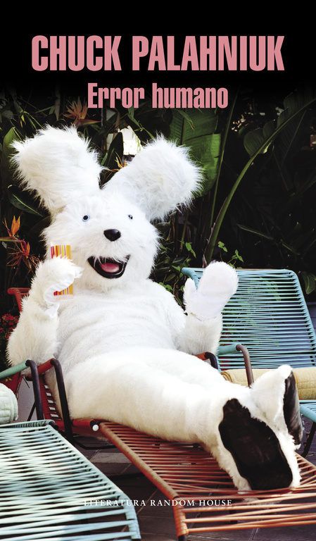 Chuck Palahniuk: Error Humano (Paperback, 2005, Literatura Random House)