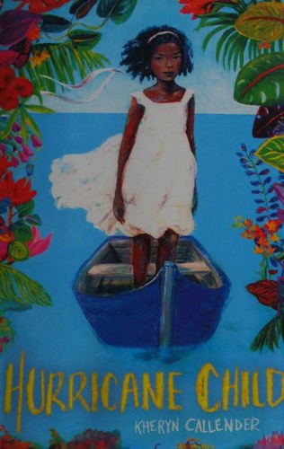 Kacen Callender: Hurricane Child (Hardcover, 2018, Scholastic Press)