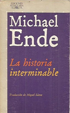 Roswitha Quadfleig, Michael Ende: La historia interminable (Paperback, Spanish language, 1985, Alfaguara)