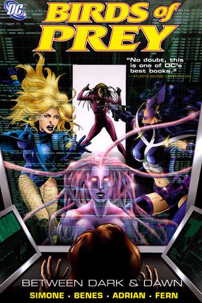 Gail Simone: Birds of Prey: Between Dark & Dawn (2006, DC Comics)