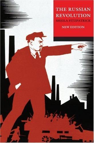 Sheila Fitzpatrick: The Russian Revolution (2008)