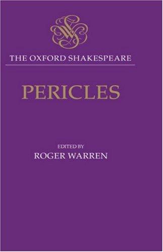 William Shakespeare, George Wilkins: Pericles (2004, Oxford University Press, USA)