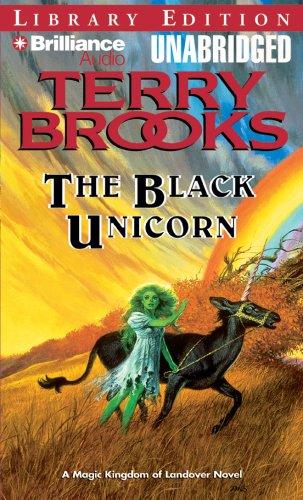 Terry Brooks: The Black Unicorn (Landover) (AudiobookFormat, 2008, Brilliance Audio Unabridged Lib Ed)