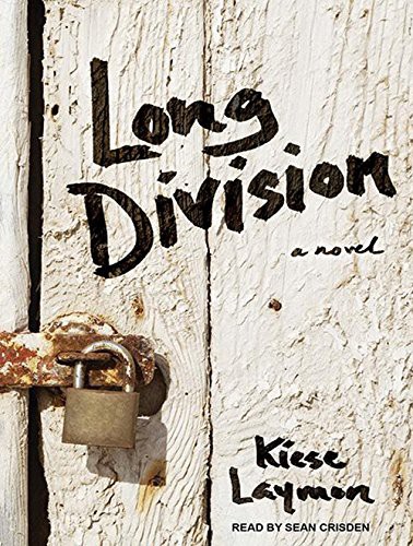 Sean Crisden, Kiese Laymon: Long Division (AudiobookFormat, 2013, Tantor Audio)