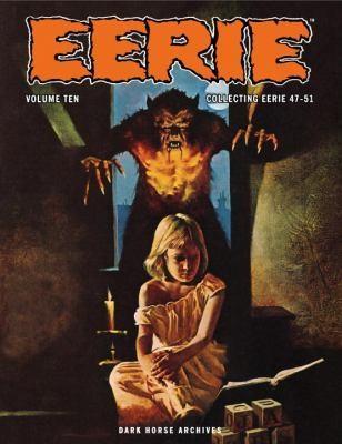 Doug Moench, Esteban Maroto, Bill DuBay: Eerie Archives Volume 10 (2012)