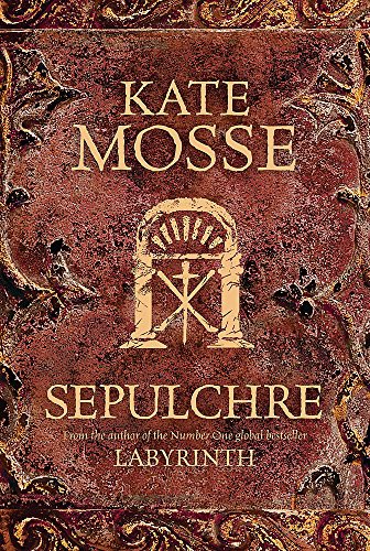 Kate Mosse: SEPULCHRE (Hardcover, 2007, Brand: Orion, Orion)