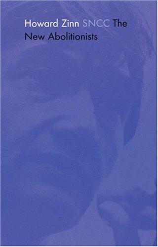 Howard Zinn: SNCC (2002, South End Press)