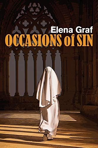Elena Graf: Occasions of Sin (Paperback, 2012, Purple Hand Press)