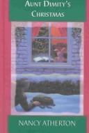 Nancy Atherton: Aunt Dimity's Christmas (2000, Beeler Large Print)