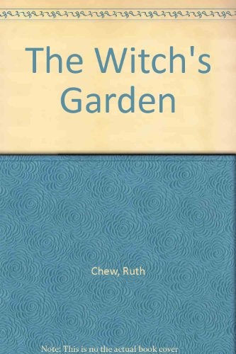 Ruth Chew: The witch's garden (1979, Hastings House)