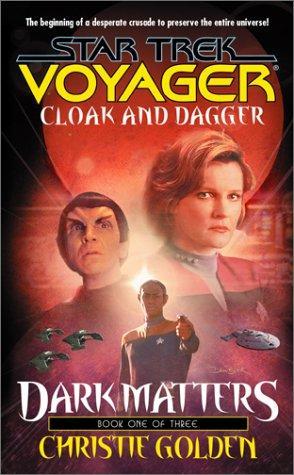 Christie Golden: Cloak and Dagger (2001)