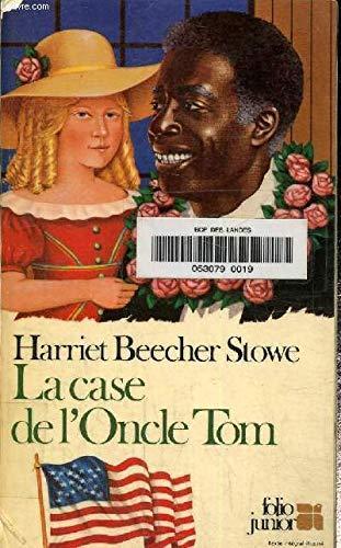 Harriet Beecher Stowe: La Case de l'oncle Tom (French language, 1982, Éditions Gallimard)