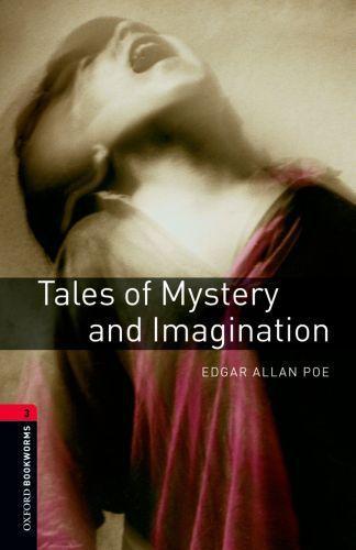 Edgar Allan Poe: Tales of Mystery and Imagination