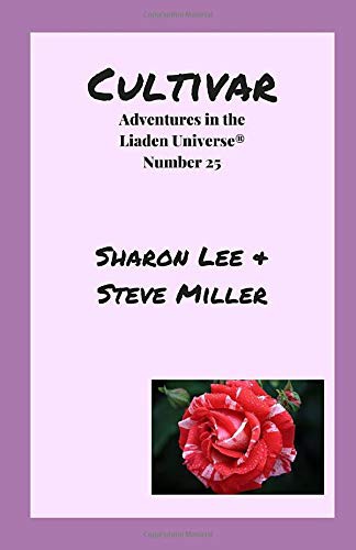 Sharon Lee, Miller, Steve: Cultivar (Paperback, 2017, Pinbeam Books)