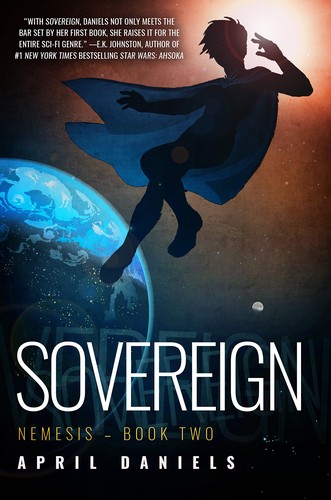 April Daniels, Daniels, April (Young adult author), Natasha Soudek: Sovereign (2017, Diversion Books)