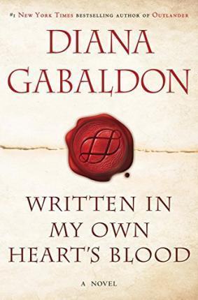 Various, Diana Gabaldon: Written in My Own Hearts Blood (Paperback, 2014, Bantam Dell)