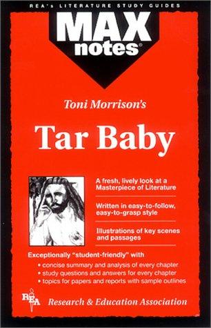 Wilson, Ann L.: Toni Morrison's Tar baby (1999, Research and Education Association)