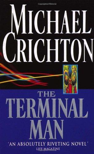 Michael Crichton: The Terminal Man (1995)